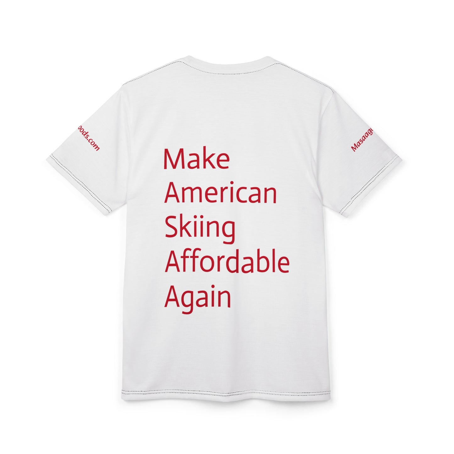 Awesome red "Make America Skiing Affordable Again" T-shirt