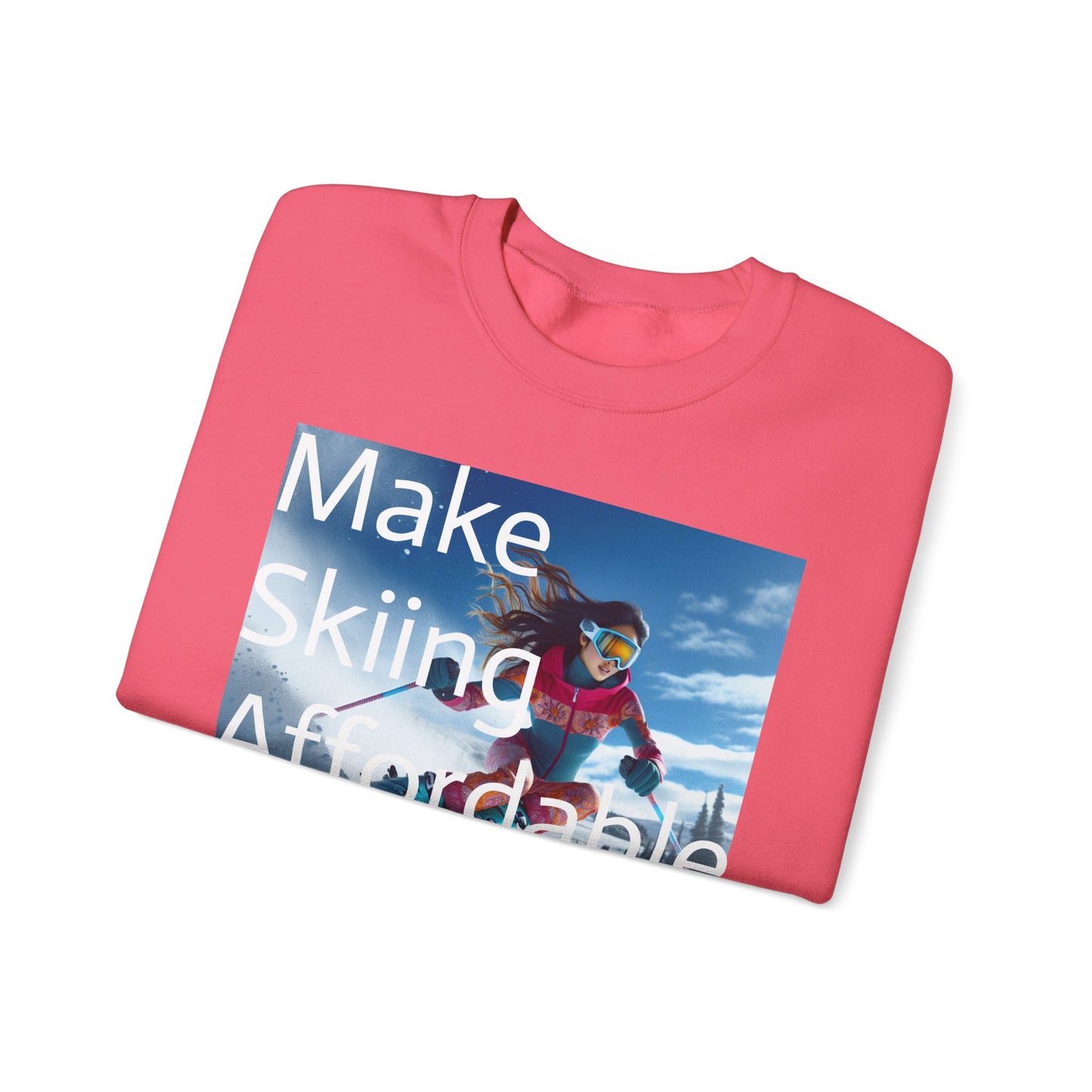 Skiing Women Crewneck Sweatshirt - Make Skiing Affordable Again