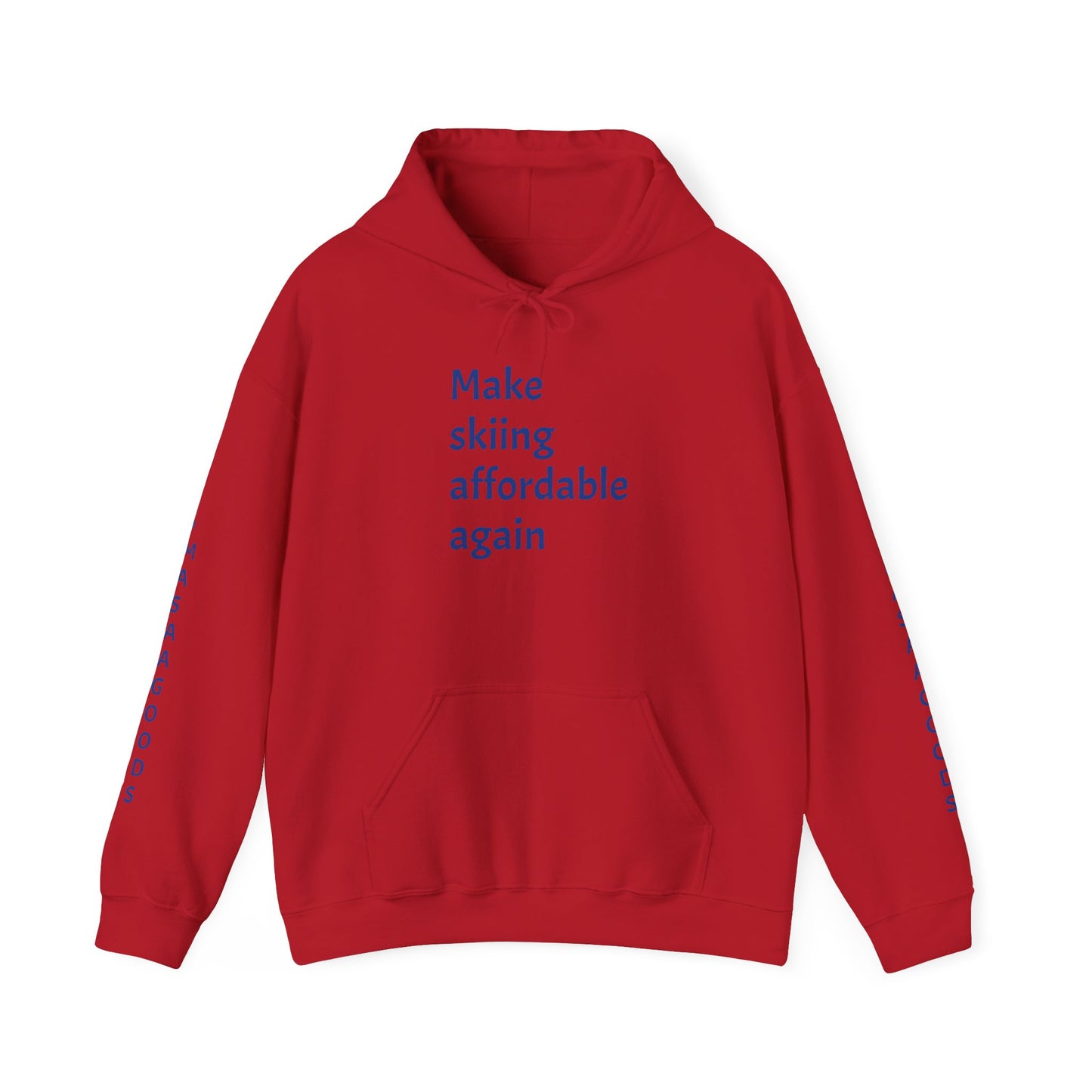 Skiing Sweatshirt - Make Skiing Affordable Again Saying - Bluebird Powder Day