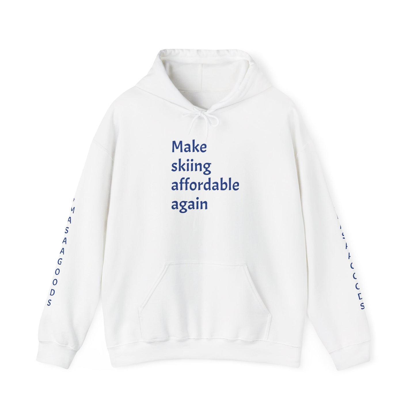 Skiing Sweatshirt - Make Skiing Affordable Again Saying - Bluebird Powder Day