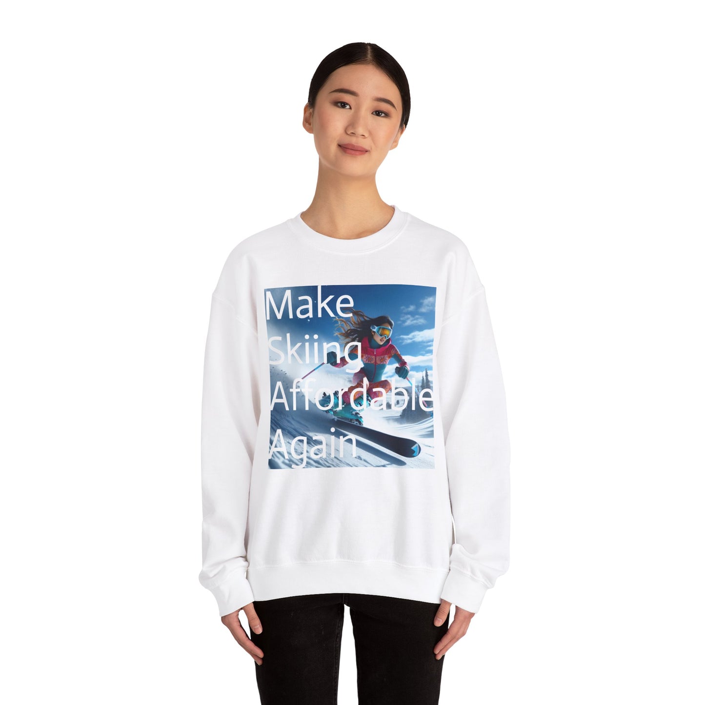 Skiing Women Crewneck Sweatshirt - Make Skiing Affordable Again