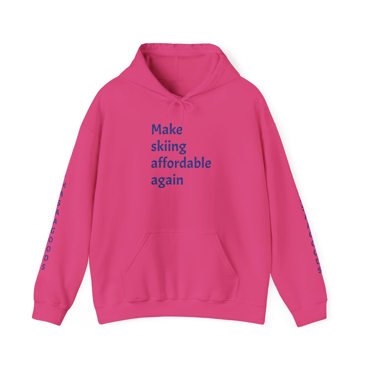 Skiing Sweatshirt - Make Skiing Affordable Again Saying - Bluebird Powder Day