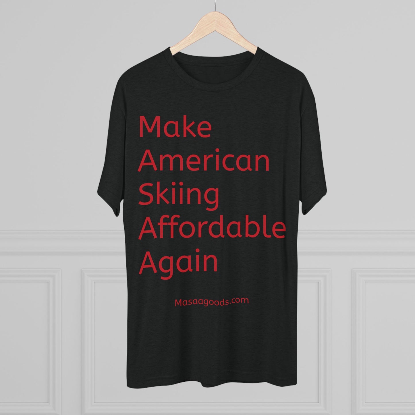 Ski Tee - Make American skiing affordable again