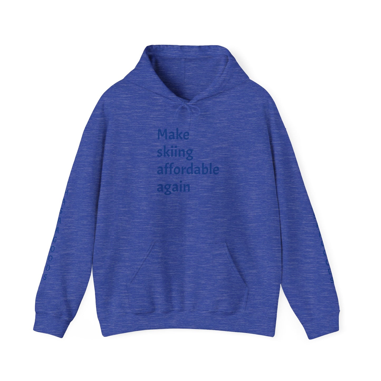 Skiing Sweatshirt - Make Skiing Affordable Again Saying - Bluebird Powder Day