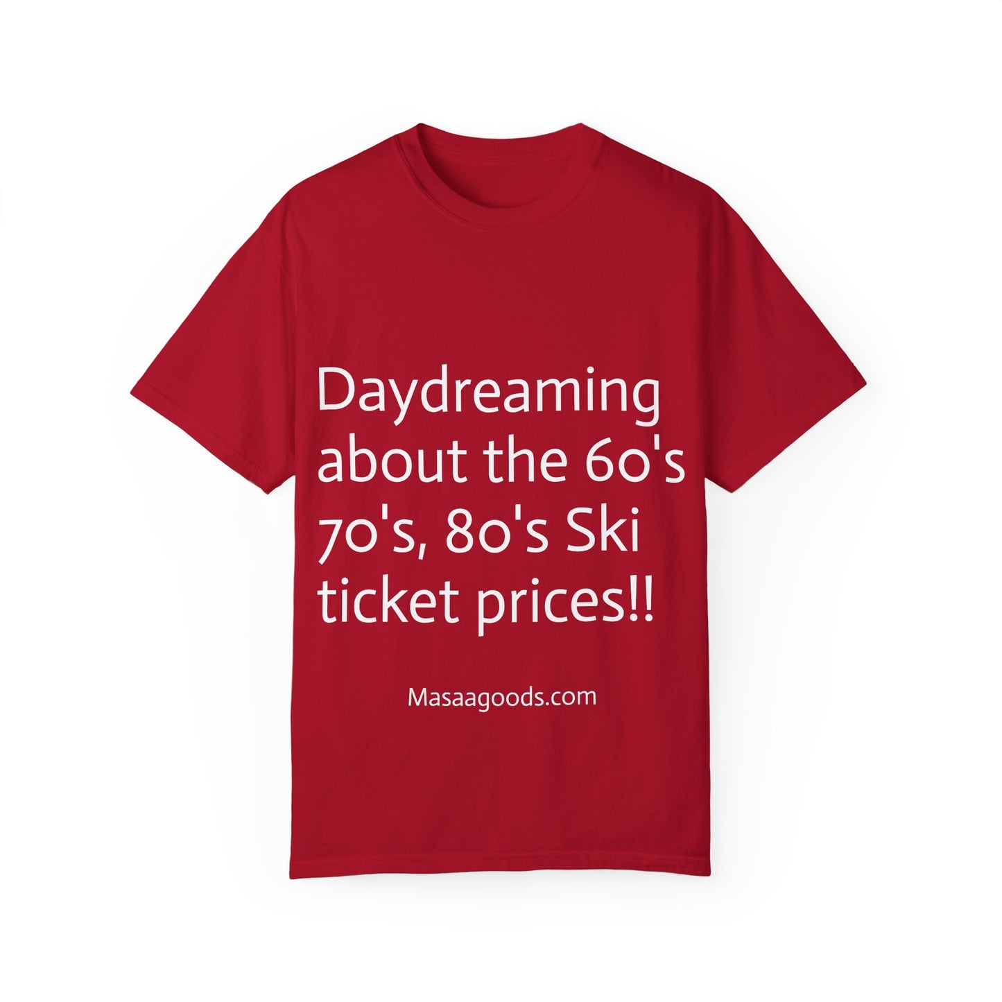 Vintage Ski Ticket Pricing Unisex T-shirt - Make American Skiing Affordable Again