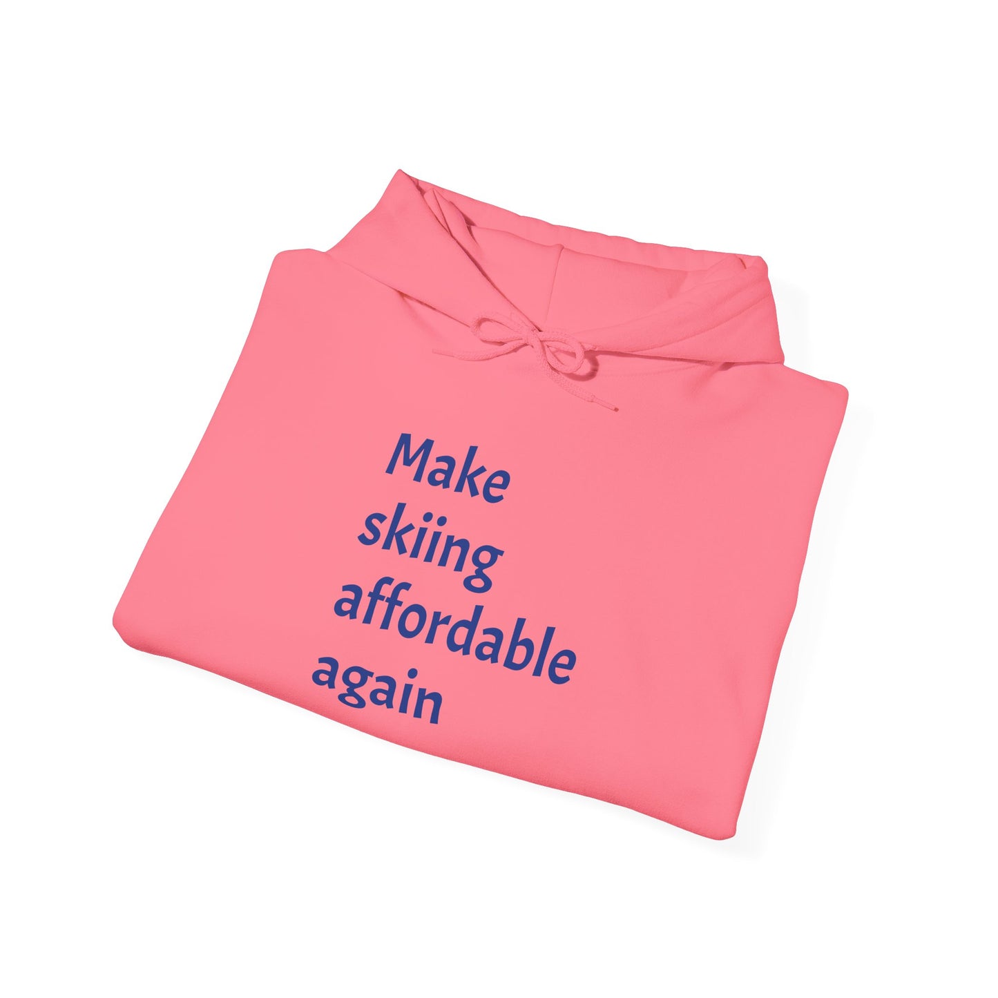 Skiing Sweatshirt - Make Skiing Affordable Again Saying - Bluebird Powder Day