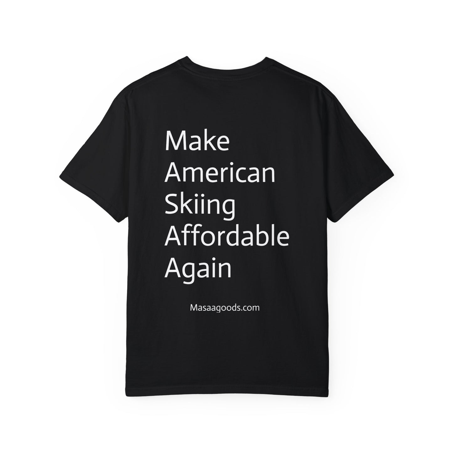 Vintage Ski Ticket Pricing Unisex T-shirt - Make American Skiing Affordable Again