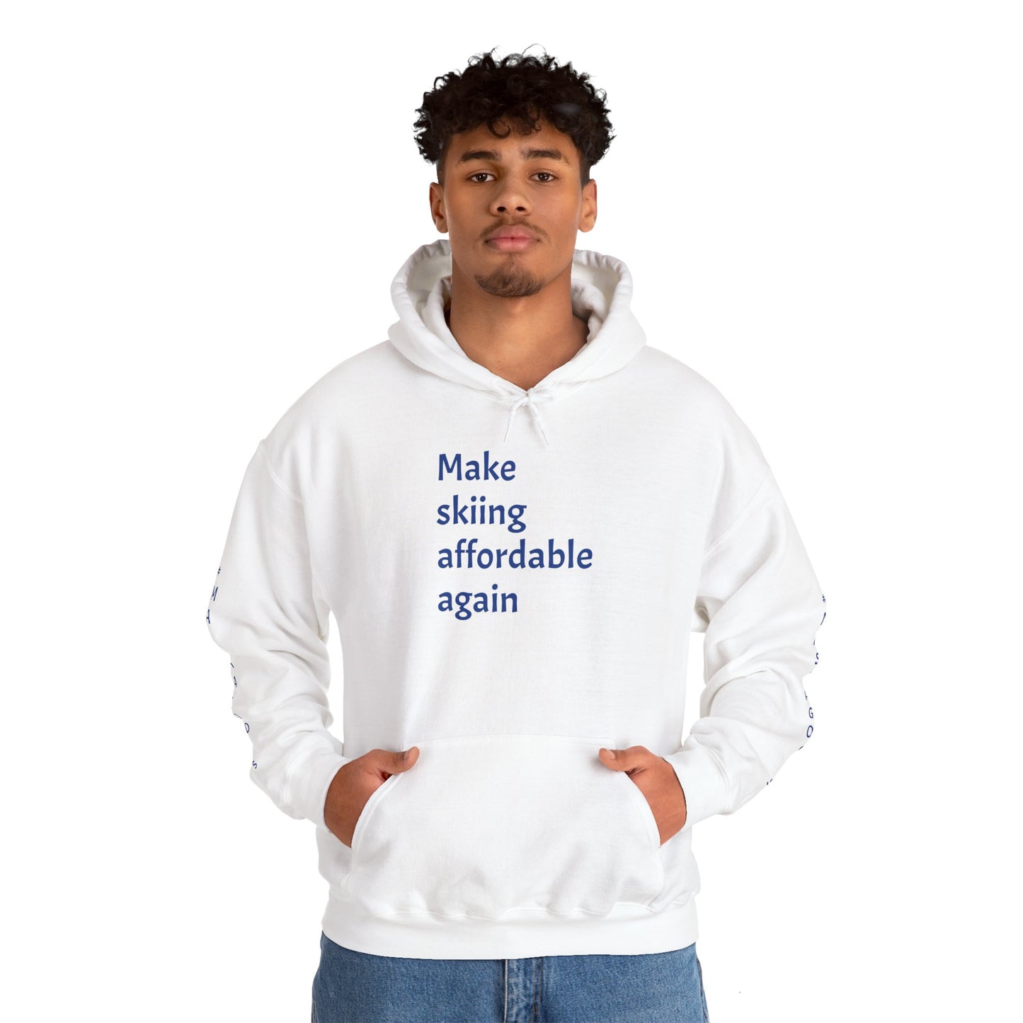 Skiing Sweatshirt - Make Skiing Affordable Again Saying - Bluebird Powder Day