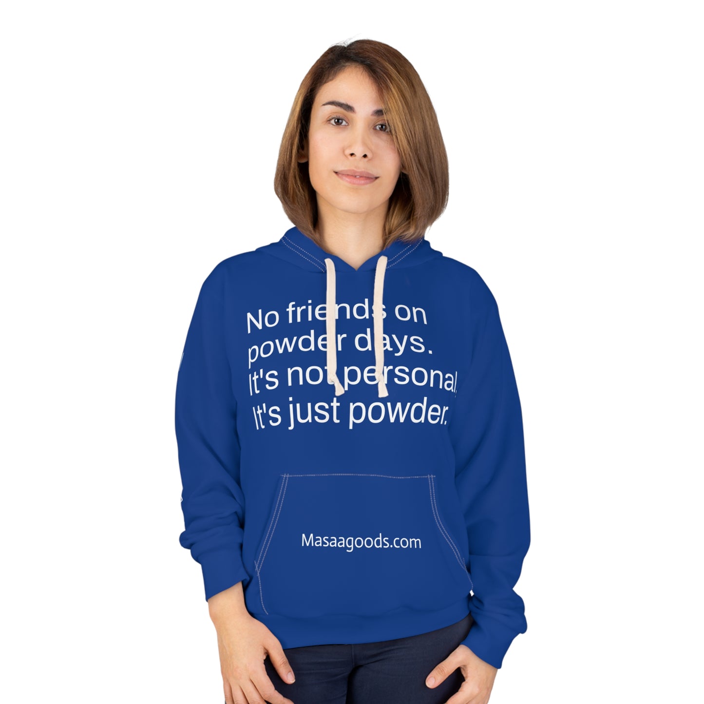 Copy of Unisex Pullover Hoodie - 'No Friends on Powder Days' & 'Make American Snowboarding Affordable Again'