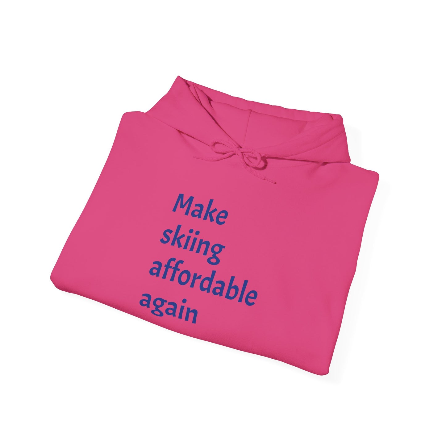 Skiing Sweatshirt - Make Skiing Affordable Again Saying - Bluebird Powder Day
