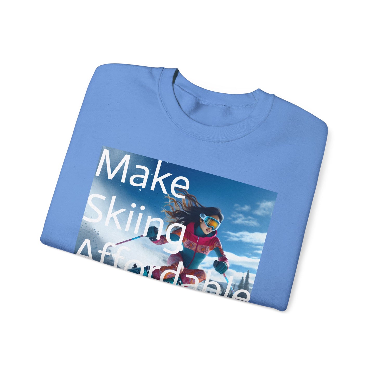 Skiing Women Crewneck Sweatshirt - Make Skiing Affordable Again