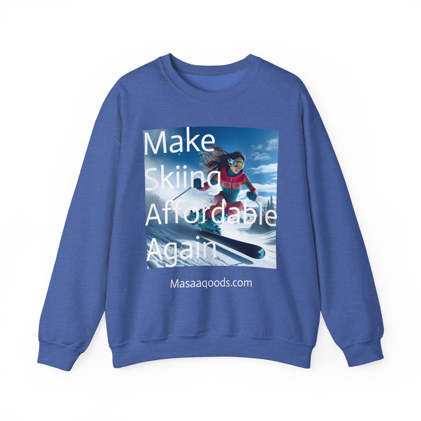 Skiing Women Crewneck Sweatshirt - Make Skiing Affordable Again